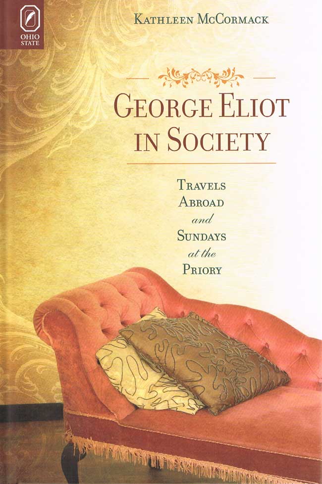 George Eliot in Society: Travels Abroad and Sundays at the Priory cover